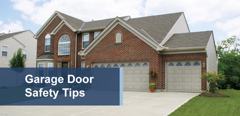 7 Garage Door Safety Tips