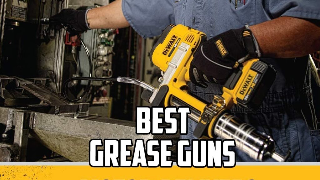7 Best Grease Gun (Reviews and Buying Guide)