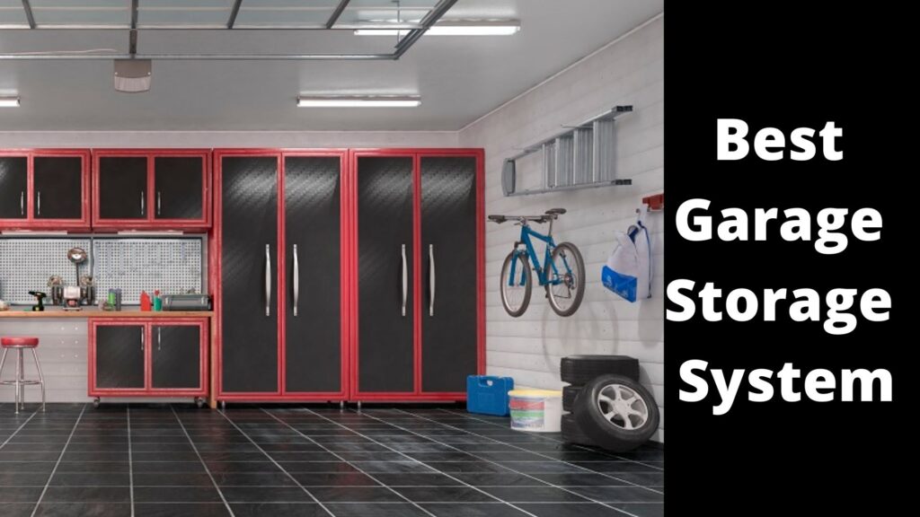 6 Best Garage Storage System Review 2021